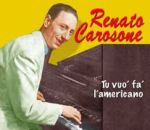 Tu vuó fà l'americano Renato Carosone